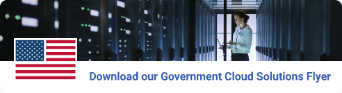 Download our Government Cloud Solutions Flyer